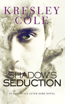 Shadow's Seduction (Immortals After Dark 17)