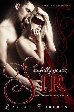 Sinfully Yours, Sir (Doms of Decadence 4)