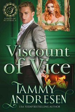 Viscount of Vice (Lords of Scandal 4)