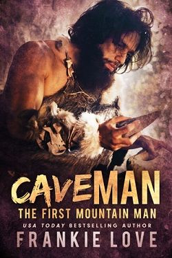 Cave Man Make Baby (The First Mountain Man)