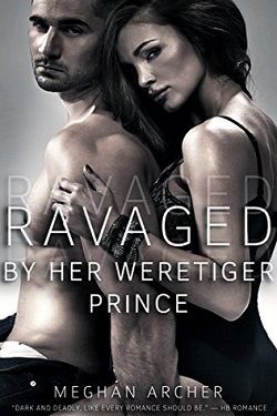 Ravaged by Her Weretiger Prince