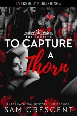 To Capture a Thorn (The Society 2)