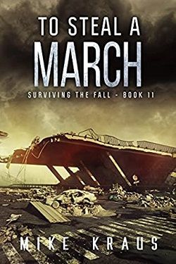 To Steal a March (Surviving the Fall 11)