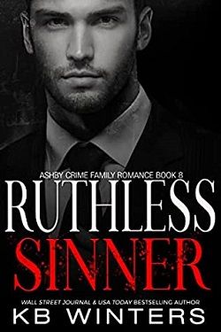 Ruthless Sinner (Ashby Crime Family)