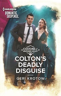Colton's Deadly Disguise (Coltons of Mustang Valley)