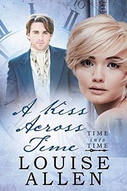 A Kiss Across Time (Time Into Time)