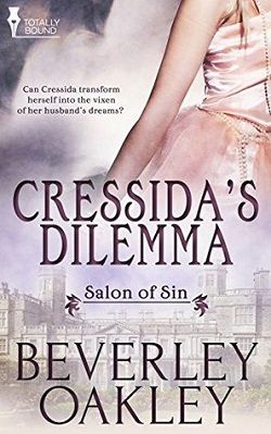 Cressida's Dilemma