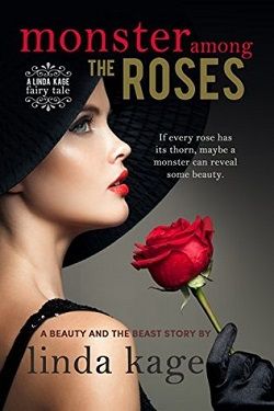 Monster Among the Roses (Fairy Tale Quartet 1)