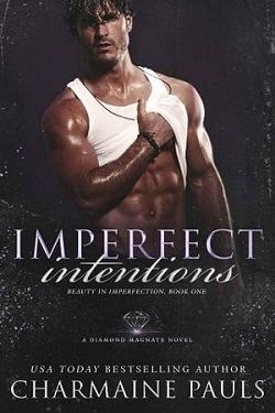 Imperfect Intentions (Beauty in Imperfection)