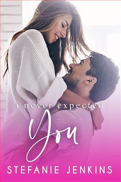 I Never Expected You (I Never 2)