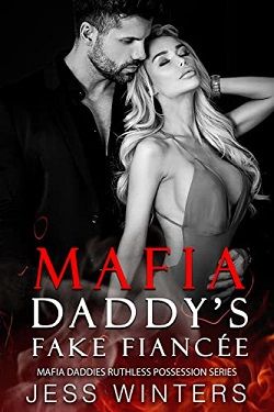 Mafia Daddy’s Fake Fiancée