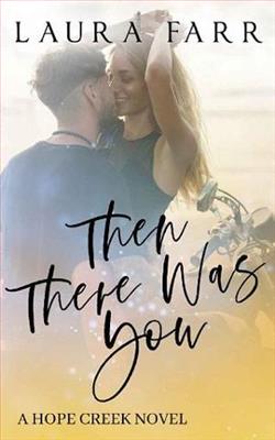 Then There Was You
