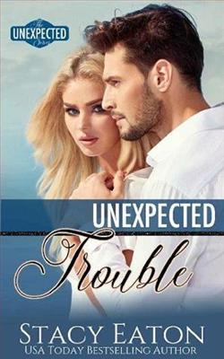 Unexpected Trouble