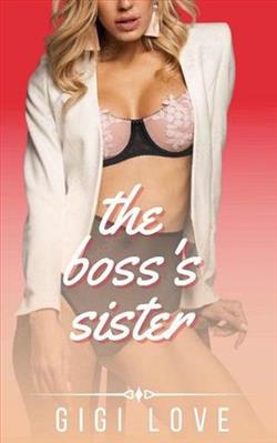 The Boss's Sister (The Off-Limits Ladies 4)