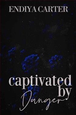 Captivated By Danger