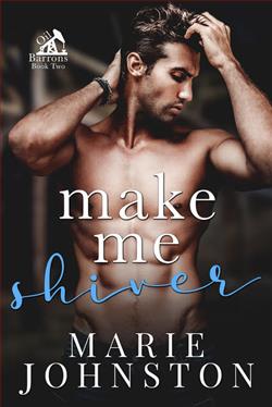 Make Me Shiver (Oil Barrons 2)
