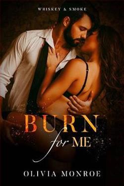 Burn For Me