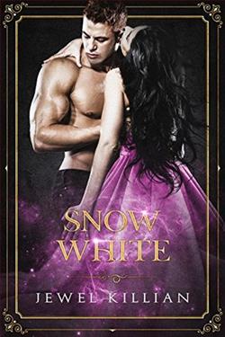 Snow White (Once Upon a Happy Ever After 3)