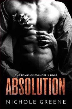 Absolution (The Titans of Founder's Ridge 3)