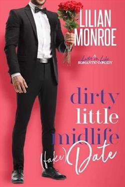 Dirty Little Midlife (fake) Date