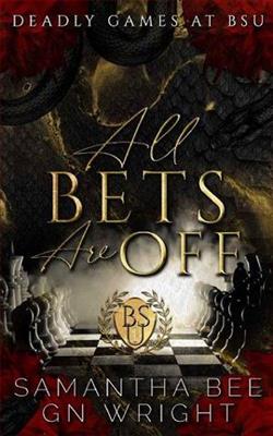 All Bets Are Off