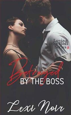 Betrayed By The Boss