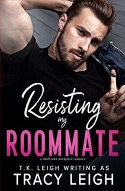 Resisting my Roommate