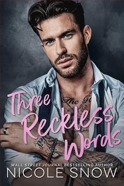 Three Reckless Words
