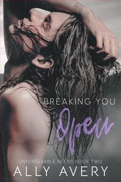 Breaking You Open