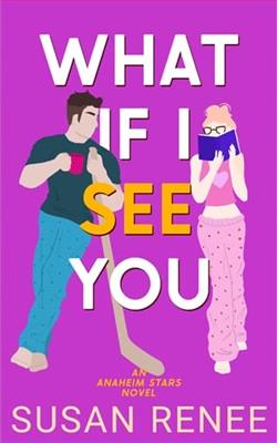 What If I See You