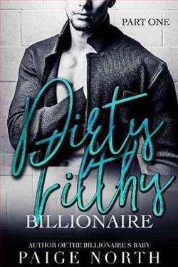 Dirty Filthy Billionaire: Part 1