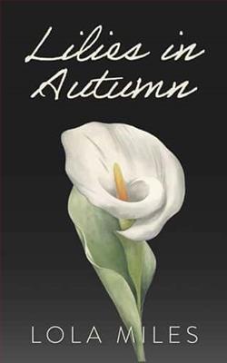 Lilies in Autumn