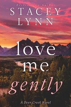 Love Me Gently