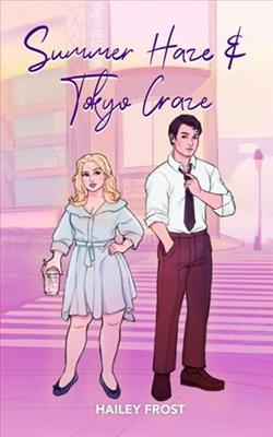 Summer Haze & Tokyo Craze