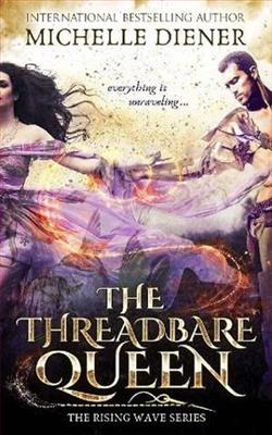 The Threadbare Queen
