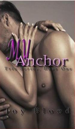 My Anchor (Trio Series 1)