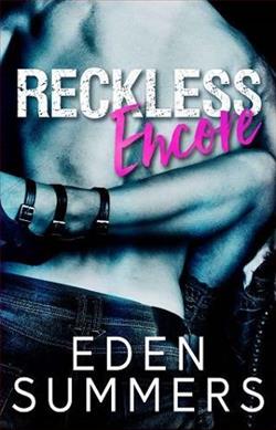 Reckless Encore