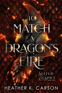 To Match A Dragon's Fire