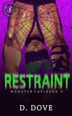 Restraint