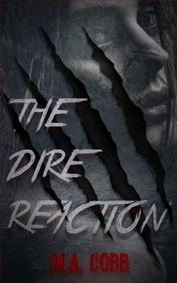 The Dire Reaction