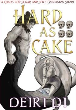 Hard As Cake