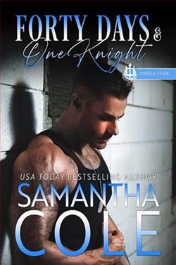 Forty Days and One Knight