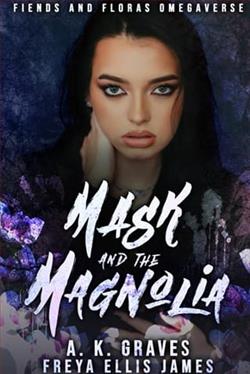 Mask and the Magnolia