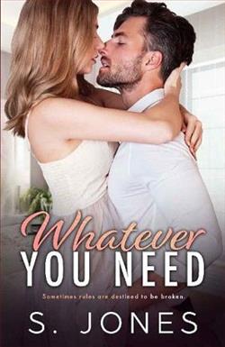 Whatever You Need