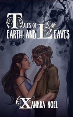 Tales of Earth and Leaves