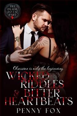 Wicked Riddles & Bitter Heartbeats