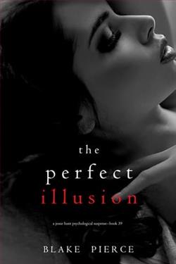 The Perfect Illusion