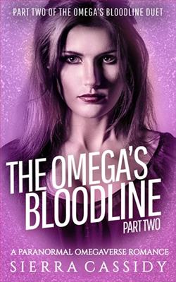 The Omega's Bloodlinem: Part Two