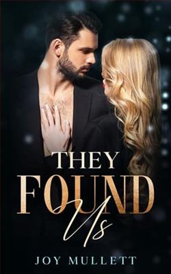 They Found Us