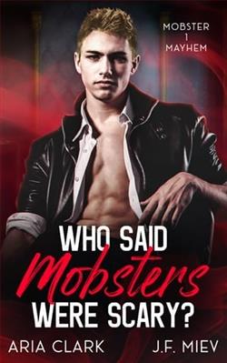 Who Said Mobsters Were Scary?